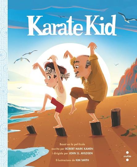 C-KARATE KID | 9788466147354 | KAMEN, ROBERT MARK | Llibreria Online de Banyoles | Comprar llibres en català i castellà online