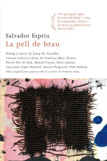 LA PELL DE BRAU | 9788466412650 | ESPRIU SALVADOR | Llibreria Online de Banyoles | Comprar llibres en català i castellà online
