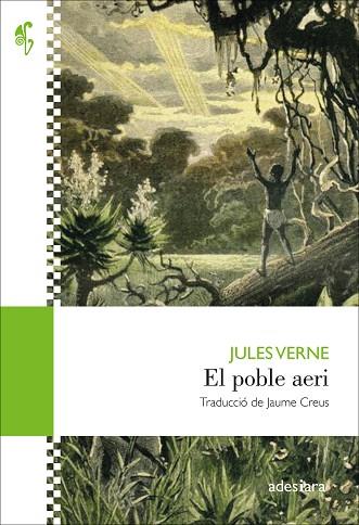 EL POBLE AERI | 9788416948796 | VERNE, JULES | Llibreria Online de Banyoles | Comprar llibres en català i castellà online