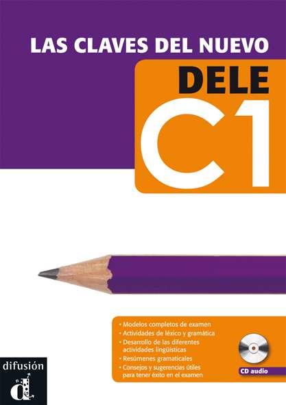 CLAVES DEL NUEVO DELE C1, LAS | 9788484437253 | MARTÍNEZ, MARÍA JOSÉ SÁNCHEZ, DANIEL PILAR SORIA, MARÍA | Llibreria Online de Banyoles | Comprar llibres en català i castellà online