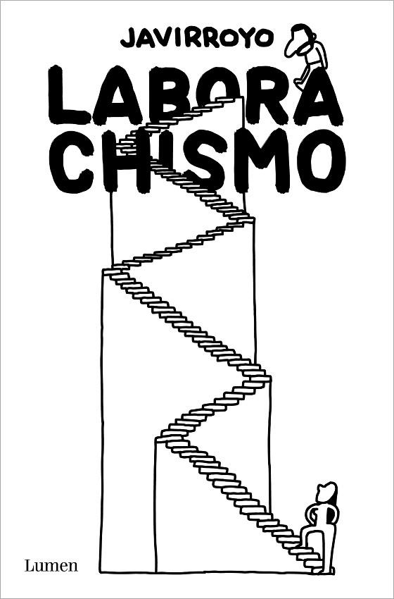 LABORACHISMO | 9788426409508 | JAVIRROYO | Llibreria Online de Banyoles | Comprar llibres en català i castellà online