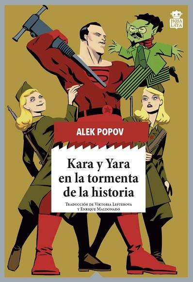 KARA Y YARA EN LA TORMENTA DE LA HISTORIA | 9788416537785 | POPOV, ALEK | Llibreria Online de Banyoles | Comprar llibres en català i castellà online