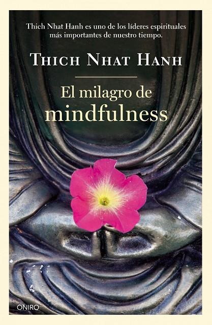 MILAGRO DE MINDFULNESS, EL | 9788497547659 | NHAT HANH, THICH | Llibreria Online de Banyoles | Comprar llibres en català i castellà online