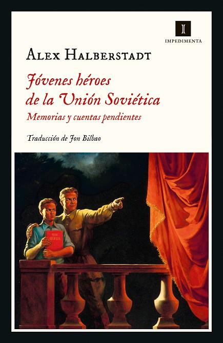 JÓVENES HÉROES DE LA UNIÓN SOVIÉTICA | 9788418668647 | HALBERSTADT, ALEX | Llibreria Online de Banyoles | Comprar llibres en català i castellà online
