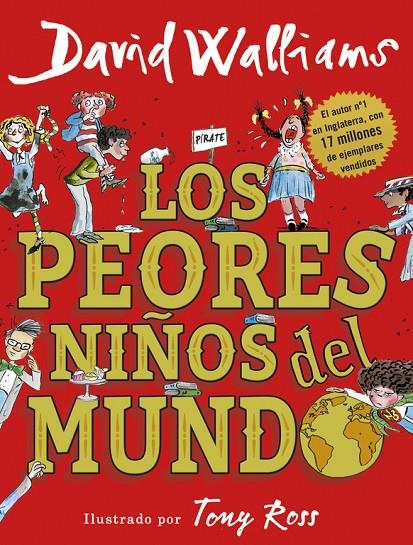 PEORES NIÑOS DEL MUNDO, LOS | 9788490437698 | WALLIAMS, DAVID | Llibreria Online de Banyoles | Comprar llibres en català i castellà online