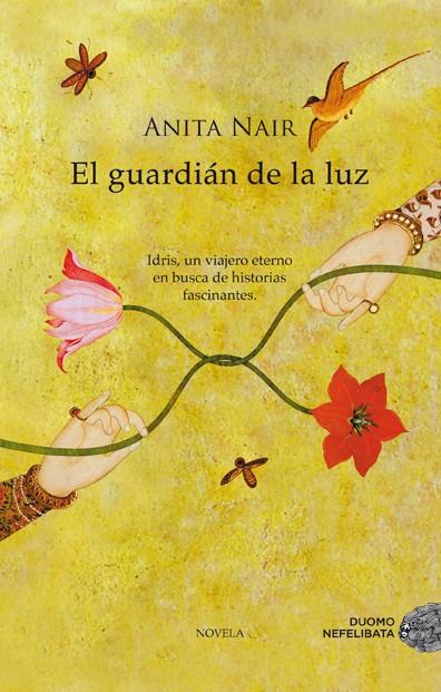 GUARDIÁN DE LA LUZ, EL | 9788492723607 | NAIR, ANITA | Llibreria Online de Banyoles | Comprar llibres en català i castellà online