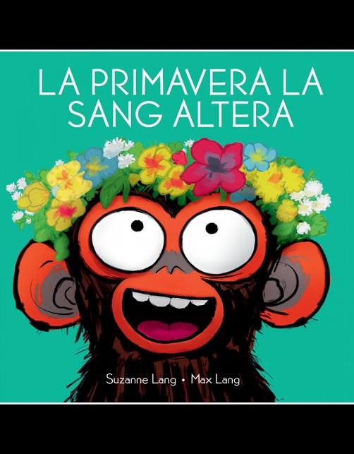 PRIMAVERA LA SANG ALTERA, LA | 9788418696350 | LANG, SUZANNE | Llibreria Online de Banyoles | Comprar llibres en català i castellà online