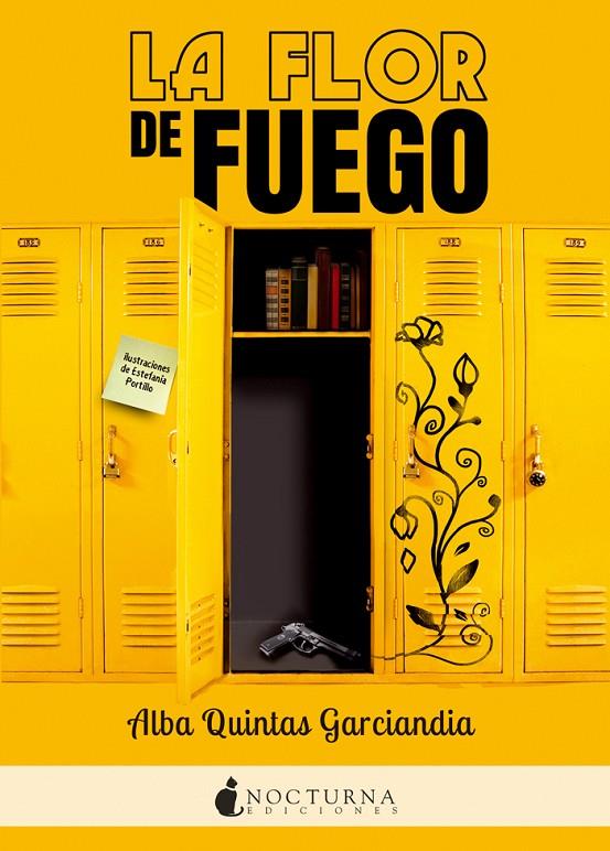FLOR DE FUEGO, LA | 9788416858064 | QUINTAS GARCIANDIA, ALBA | Llibreria Online de Banyoles | Comprar llibres en català i castellà online