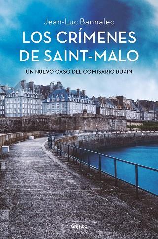LOS CRÍMENES DE SAINT-MALO | 9788425360053 | BANNALEC, JEAN-LUC | Llibreria Online de Banyoles | Comprar llibres en català i castellà online