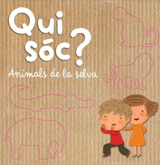 QUI SÓC? ANIMALS DE LA SELVA | 9788490574737 | DIVERSOS AUTORS | Llibreria Online de Banyoles | Comprar llibres en català i castellà online