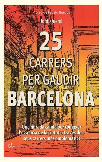 25 CARRERS PER GAUDIR BARCELONA | 9788494113130 | QUEROL, JORDI | Llibreria Online de Banyoles | Comprar llibres en català i castellà online