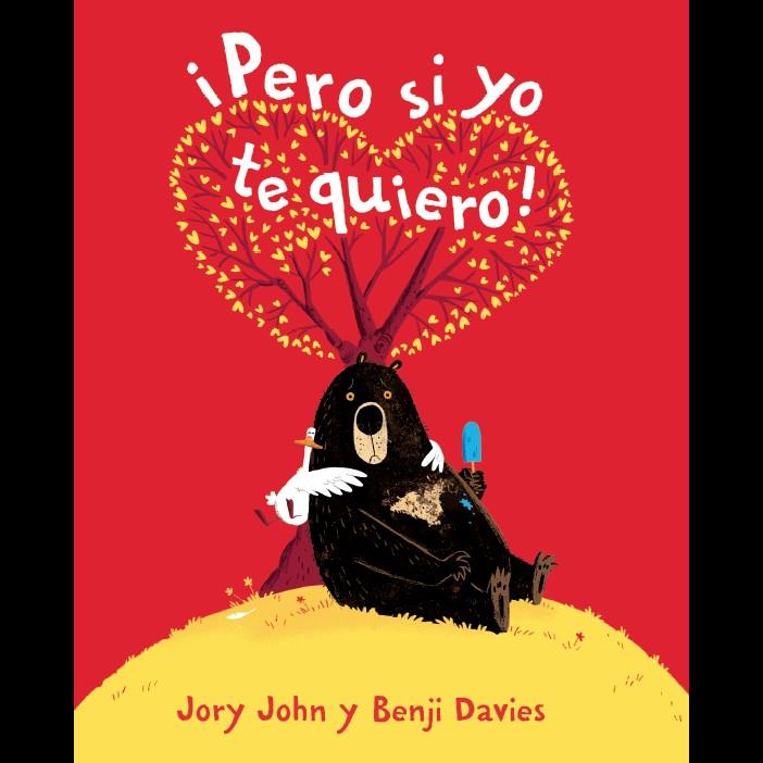 ¡PERO SI YO TE QUIERO! | 9788416394739 | JOHN, JORY | Llibreria Online de Banyoles | Comprar llibres en català i castellà online