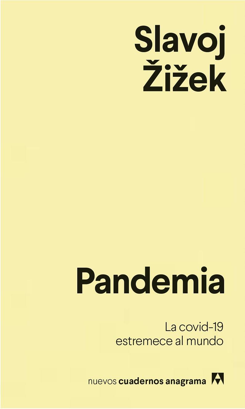 PANDEMIA | 9788433916419 | SLAVOJ ZIZEK | Llibreria Online de Banyoles | Comprar llibres en català i castellà online