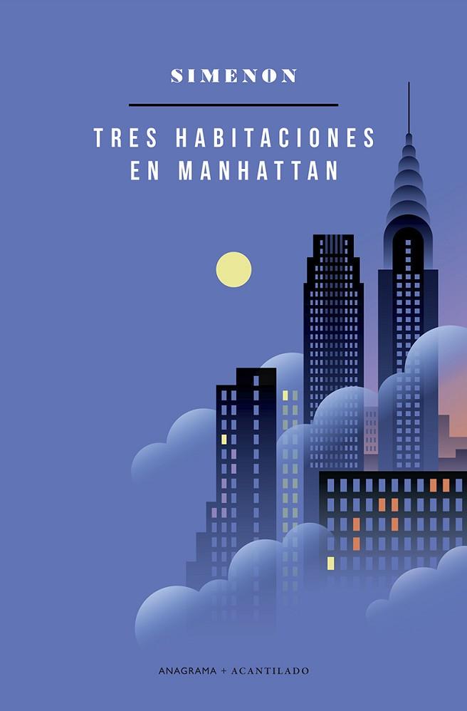 TRES HABITACIONES EN MANHATTAN | 9788433902122 | SIMENON, GEORGES | Llibreria Online de Banyoles | Comprar llibres en català i castellà online
