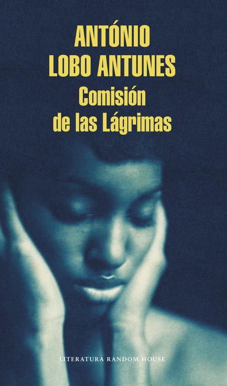 COMISIÓN DE LAS LÁGRIMAS | 9788439730170 | LOBO ANTUNES, ANTÓNIO | Llibreria Online de Banyoles | Comprar llibres en català i castellà online