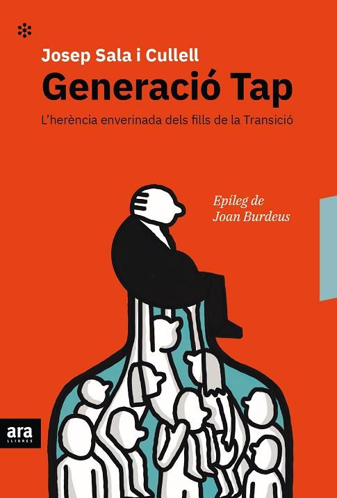 GENERACIÓ TAP | 9788416915682 | SALA I CULLELL, JOSEP | Llibreria Online de Banyoles | Comprar llibres en català i castellà online