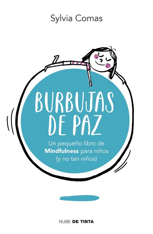 BURBUJAS DE PAZ | 9788415594963 | COMAS, SYLVIA | Llibreria Online de Banyoles | Comprar llibres en català i castellà online