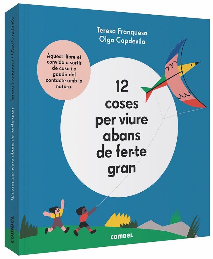 12 COSES PER VIURE ABANS DE FER-TE GRAN | 9788491014645 | FRANQUESA CODINACH, TERESA | Llibreria Online de Banyoles | Comprar llibres en català i castellà online