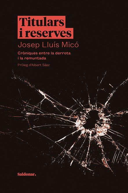 TITULARS I RESERVES | 9788417611675 | MICÓ, JOSEP LLUÍS | Llibreria Online de Banyoles | Comprar llibres en català i castellà online