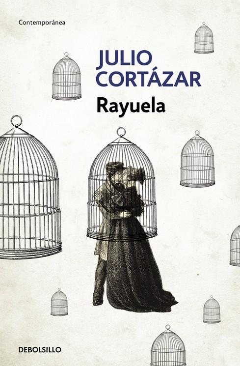 RAYUELA | 9788466331906 | CORTAZAR, JULIO | Llibreria Online de Banyoles | Comprar llibres en català i castellà online