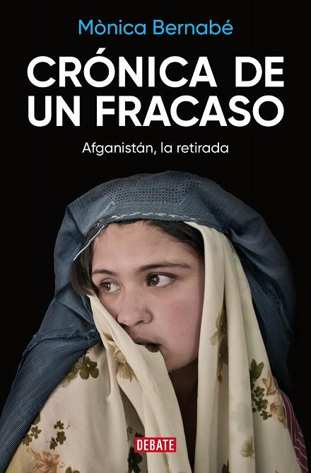 CRÓNICA DE UN FRACASO | 9788419399625 | BERNABÉ, MÒNICA | Llibreria Online de Banyoles | Comprar llibres en català i castellà online