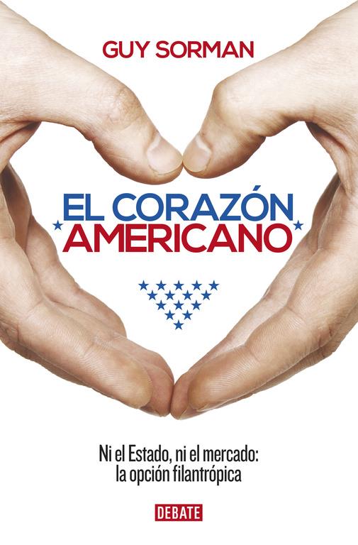 CORAZÓN AMERICANO, EL | 9788499925165 | SORMAN, GUY | Llibreria Online de Banyoles | Comprar llibres en català i castellà online