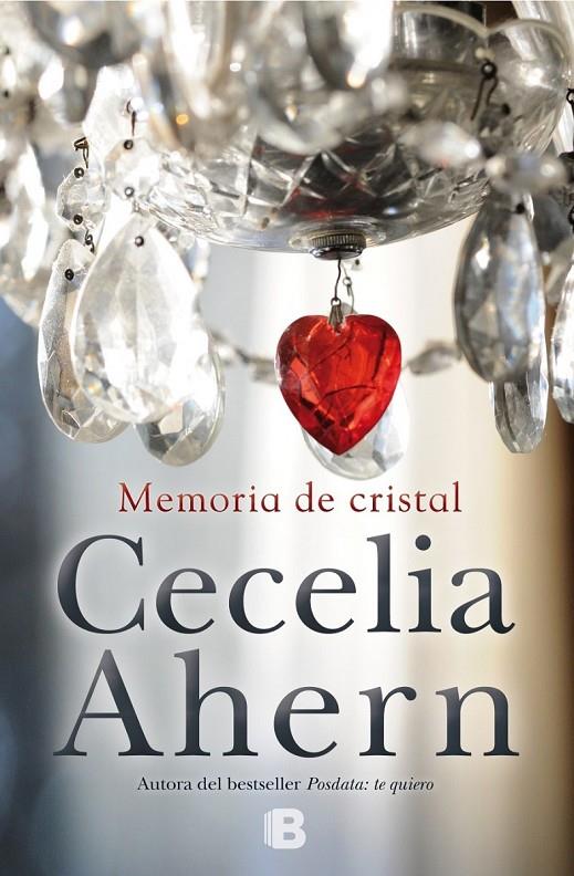 MEMORIA DE CRISTAL | 9788466660082 | AHERN, CECELIA | Llibreria Online de Banyoles | Comprar llibres en català i castellà online