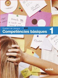 QUADERN DE COMPETÈNCIES BÀSIQUES LLENGUA 1 | 9788423685257 | AA.VV. | Llibreria Online de Banyoles | Comprar llibres en català i castellà online