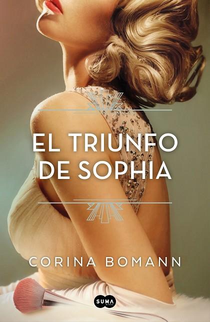 EL TRIUNFO DE SOPHIA (LOS COLORES DE LA BELLEZA 3) | 9788491297581 | BOMANN, CORINA | Llibreria Online de Banyoles | Comprar llibres en català i castellà online