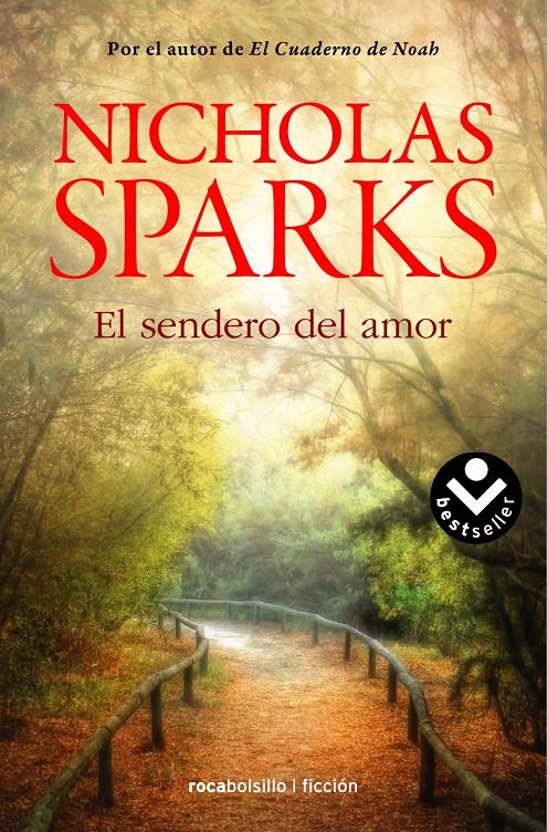 SENDERO DEL AMOR, EL | 9788416240128 | SPARKS, NICHOLAS | Llibreria Online de Banyoles | Comprar llibres en català i castellà online