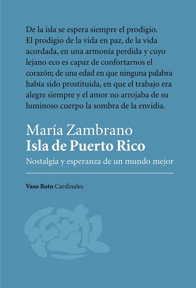 ISLA DE PUERTO RICO | 9788416193691 | ZAMBRANO, MARÍA | Llibreria Online de Banyoles | Comprar llibres en català i castellà online
