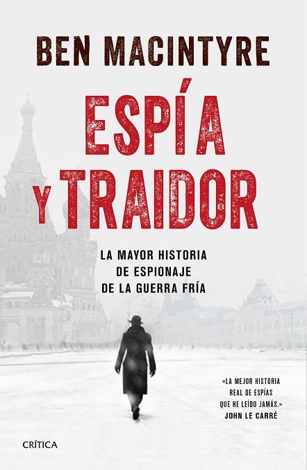 ESPÍA Y TRAIDOR | 9788491991212 | MACINTYRE, BEN | Llibreria Online de Banyoles | Comprar llibres en català i castellà online
