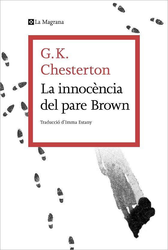LA INNOCÈNCIA DEL PARE BROWN | 9788419013354 | CHESTERTON, G.K. | Llibreria Online de Banyoles | Comprar llibres en català i castellà online