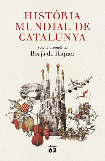 HISTÒRIA MUNDIAL DE CATALUNYA | 9788429777284 | BORJA DE RIQUER (DIRECTOR) | Llibreria Online de Banyoles | Comprar llibres en català i castellà online