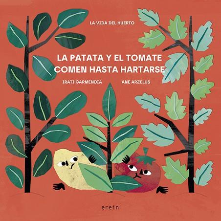 PATATA Y EL TOMATE COMEN HASTA HARTARSE, LA | 9788491097716 | GARMENDIA ARAMBURU, IRATI | Llibreria Online de Banyoles | Comprar llibres en català i castellà online