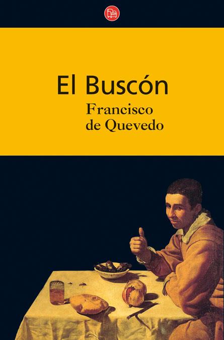 BUSCÓN, EL | 9788466322607 | DE QUEVEDO, FRANCISCO | Llibreria Online de Banyoles | Comprar llibres en català i castellà online