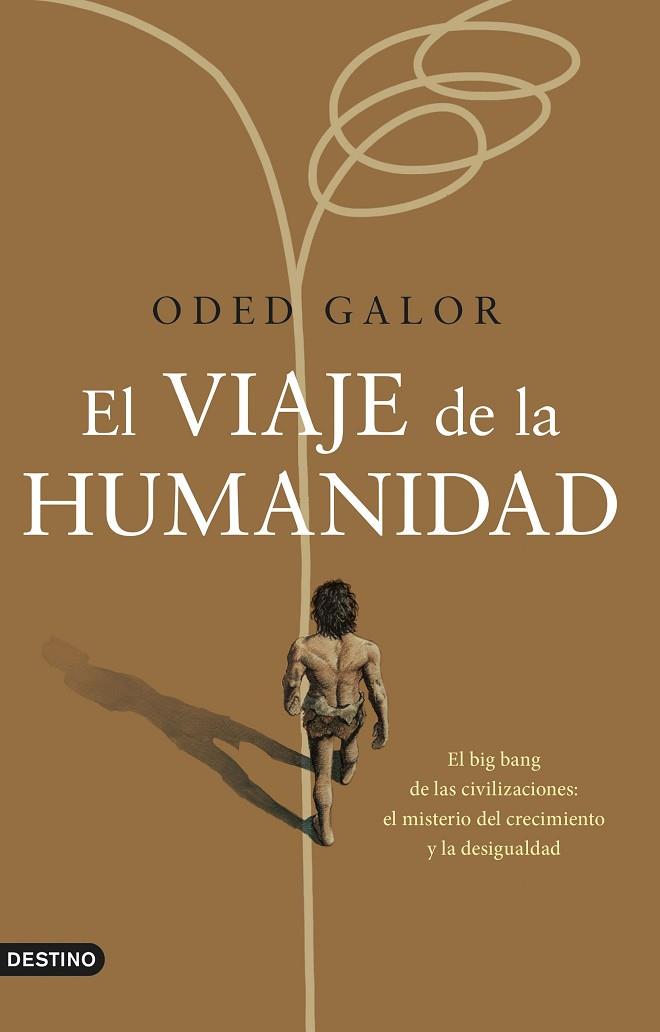 VIAJE DE LA HUMANIDAD, EL | 9788423361069 | GALOR, ODED | Llibreria Online de Banyoles | Comprar llibres en català i castellà online