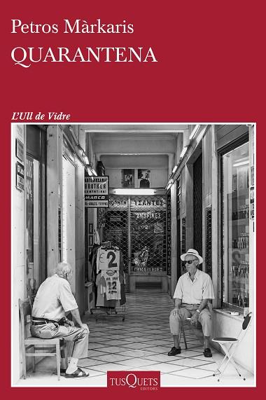QUARANTENA | 9788411071017 | MÁRKARIS, PETROS | Llibreria Online de Banyoles | Comprar llibres en català i castellà online