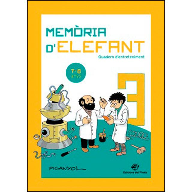 MEMÒRIA D' ELEFANT 3. 7-8 ANYS | 9788417207205 | PICANYOL | Llibreria Online de Banyoles | Comprar llibres en català i castellà online