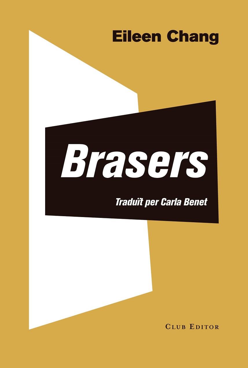 BRASERS | 9788473292405 | CHANG, EILEEN | Llibreria Online de Banyoles | Comprar llibres en català i castellà online
