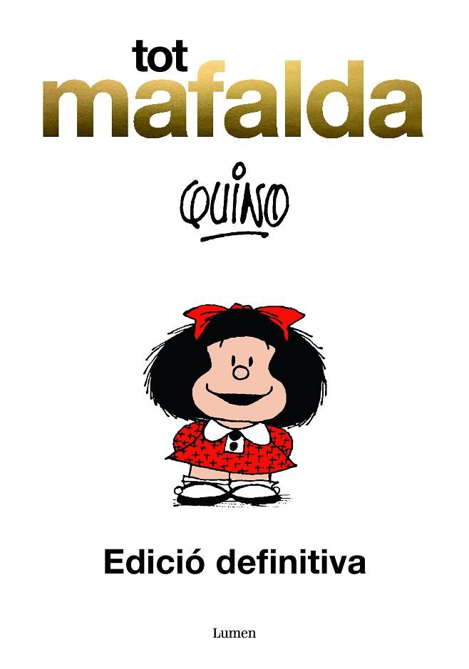 TOT MAFALDA (CATALA) | 9788426446008 | QUINO | Llibreria Online de Banyoles | Comprar llibres en català i castellà online