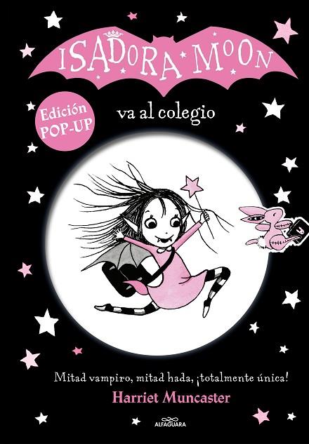 ISADORA MOON VA AL COLEGIO (EDICIÓN POP-UP) | 9788420459264 | MUNCASTER, HARRIET | Llibreria Online de Banyoles | Comprar llibres en català i castellà online