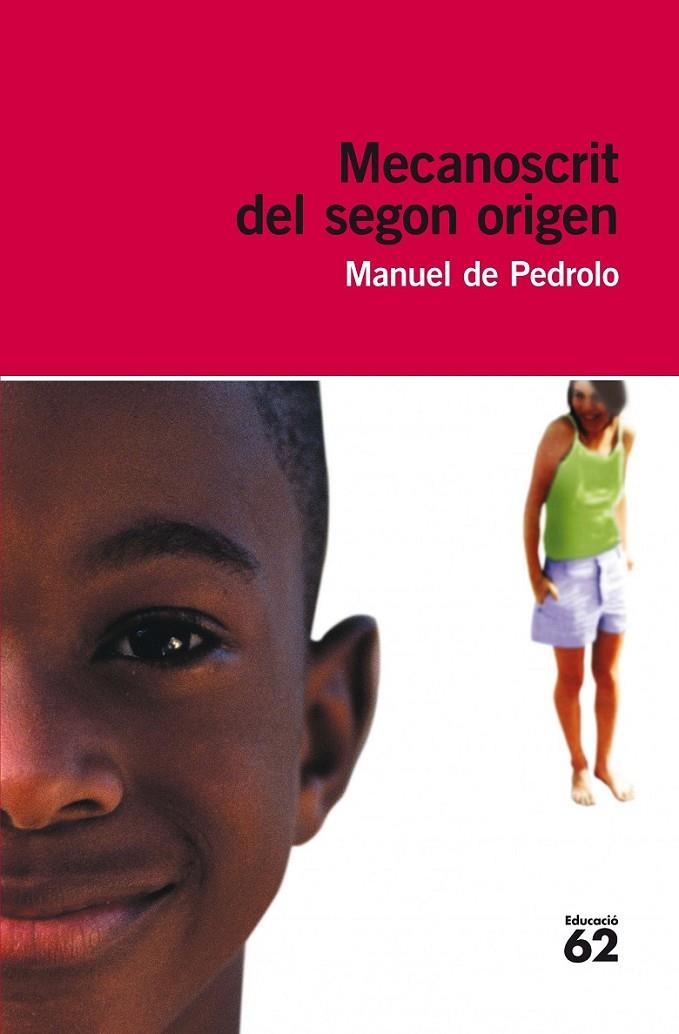 MECANOSCRIT DEL SEGON ORIGEN | 9788415192879 | PEDROLO, MANUEL DE | Llibreria Online de Banyoles | Comprar llibres en català i castellà online