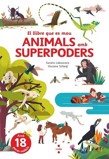 C-ELQM. ANIMALS AMB SUPERPODERS | 9788466150514 | LABOUCARIE, SANDRA | Llibreria Online de Banyoles | Comprar llibres en català i castellà online
