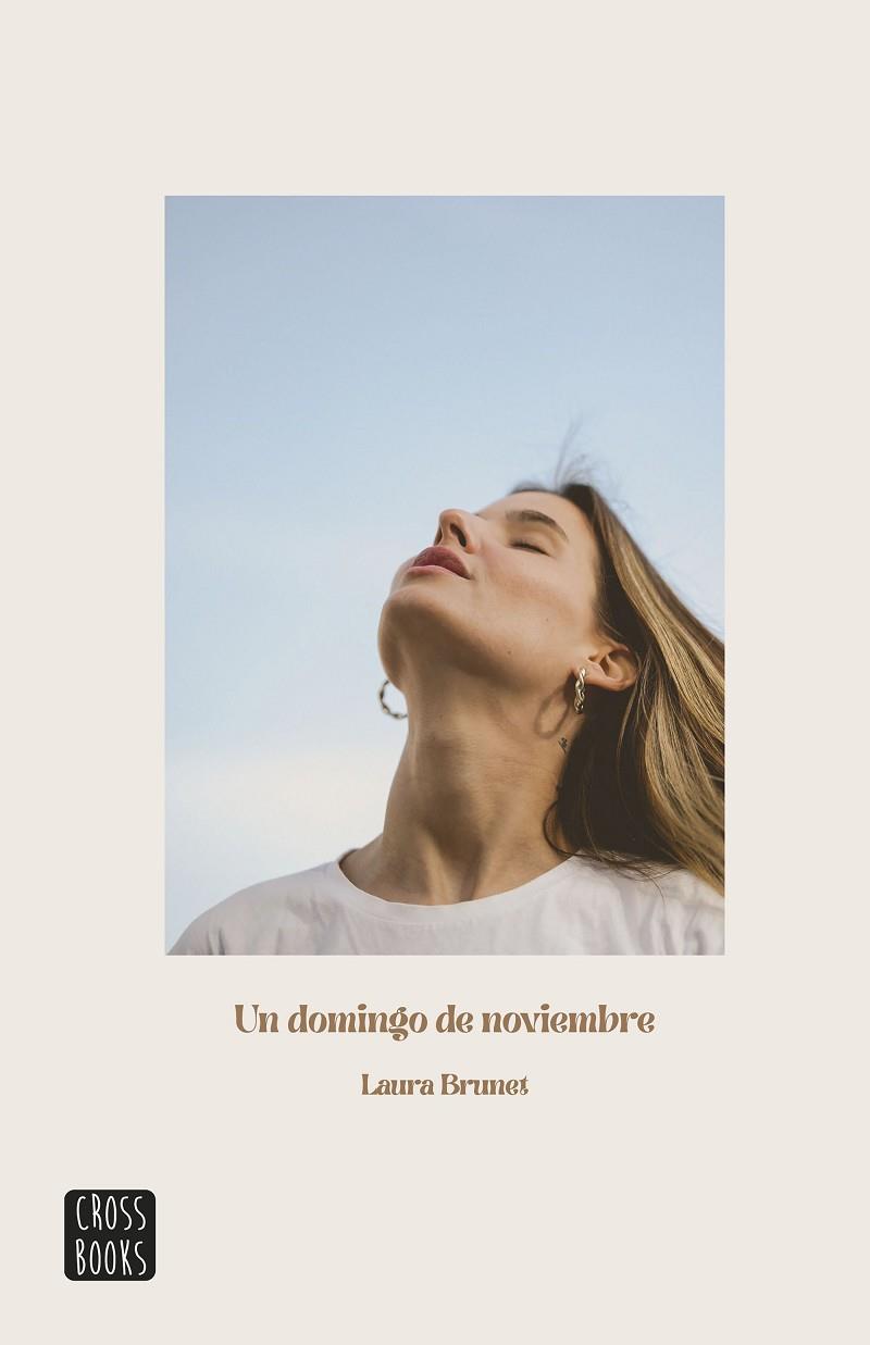 DOMINGO DE NOVIEMBRE, UN | 9788408253853 | BRUNET, LAURA | Llibreria Online de Banyoles | Comprar llibres en català i castellà online