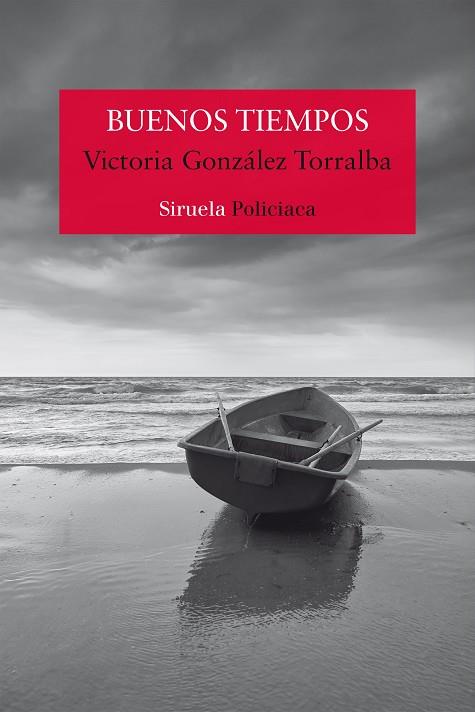 BUENOS TIEMPOS | 9788419419880 | GONZÁLEZ TORRALBA, VICTORIA | Llibreria Online de Banyoles | Comprar llibres en català i castellà online