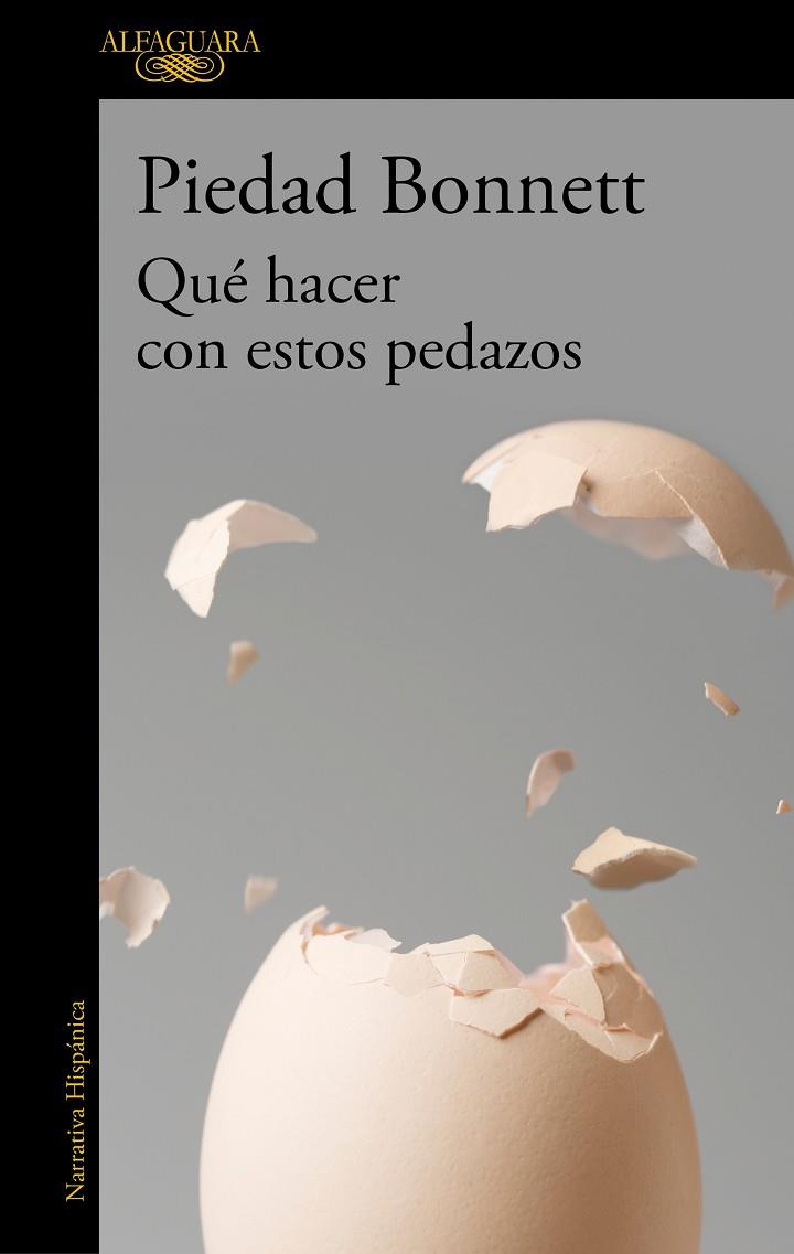 QUÉ HACER CON ESTOS PEDAZOS | 9788420461342 | BONNETT, PIEDAD | Llibreria Online de Banyoles | Comprar llibres en català i castellà online
