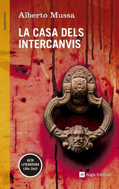 LA CASA DELS INTERCANVIS | 9788415695981 | MUSSA, ALBERTO | Llibreria Online de Banyoles | Comprar llibres en català i castellà online