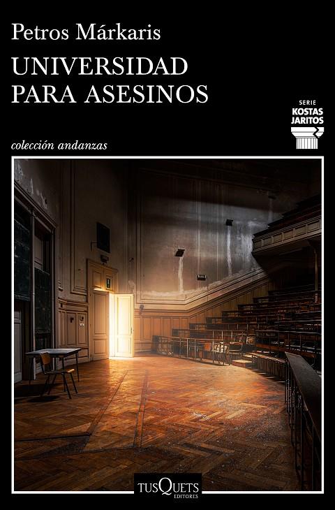 UNIVERSIDAD PARA ASESINOS | 9788490666722 | MÁRKARIS, PETROS | Llibreria Online de Banyoles | Comprar llibres en català i castellà online