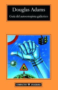 GUIA DEL AUTOESTOPISTA GALACTICO | 9788433973108 | ADAMS, DOUGLAS | Llibreria Online de Banyoles | Comprar llibres en català i castellà online